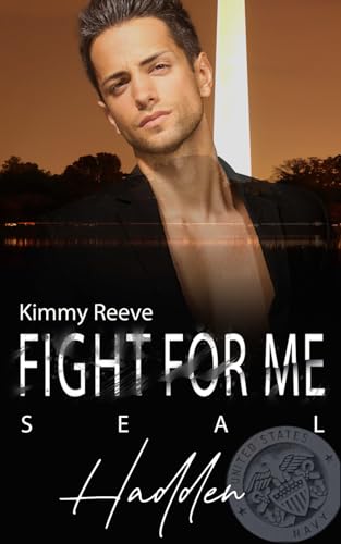 Fight for me, Seal: Hadden Fight for me, Seal: Hadden von Independently published