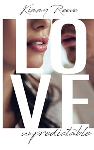 Love: unpredictable Love: unpredictable von Independently published