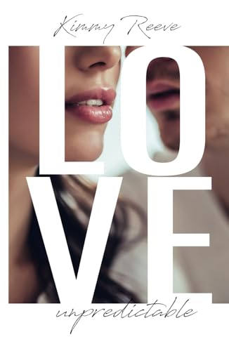 Love: unpredictable Love: unpredictable von Independently published