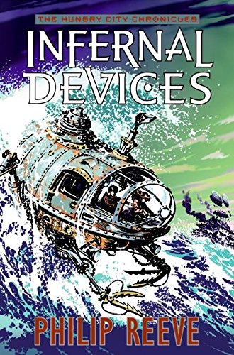 Infernal Devices (The Hungry City Chronicles) von HarperTeen