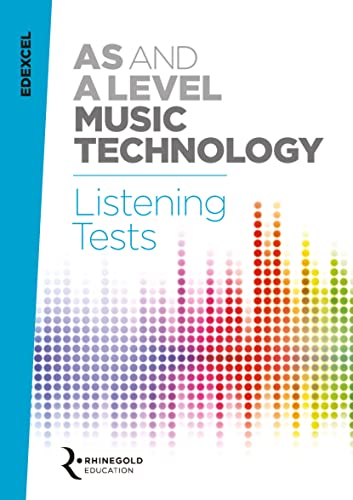 Edexcel AS and A Level Music Technology Listening Tests