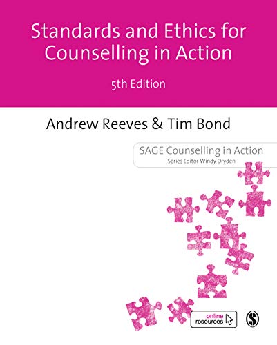 Standards Ethics for Counselling in Action von Sage Publications