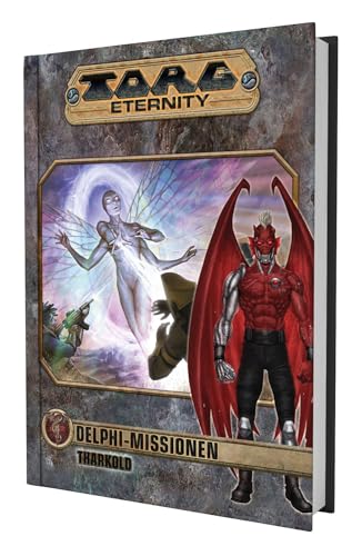 Torg Eternity - Delphi Missionen: Tharkold von Das Schwarze Auge
