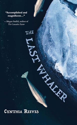 The Last Whaler von Regal House Publishing LLC