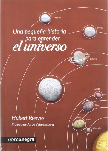 Una pequeña historia para entender el universo Una pequeña historia para entender el universo von COMANEGRA