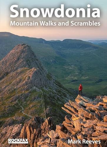 Snowdonia: Mountain Walks and Scrambels (Rock Climbing Guide)