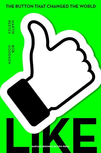 Like: The Button That Changed the World von Harvard Business Review Press