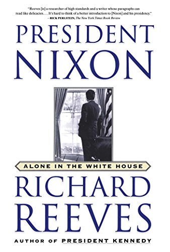 President Nixon: Alone in the White House von Simon & Schuster