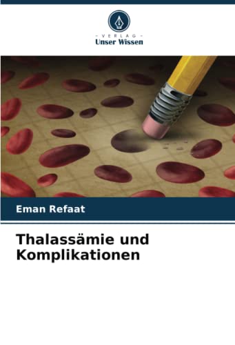 Thalassämie und Komplikationen: DE