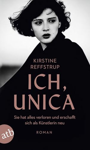 Ich, Unica: Roman