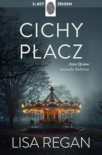 Cichy płacz (ŚLADY ZBRODNI)
