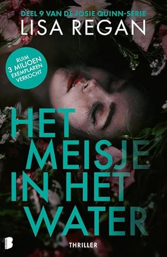 Het meisje in het water: Deel 9 Josie Quinn-serie (Josie Quinn, 9) von Boekerij