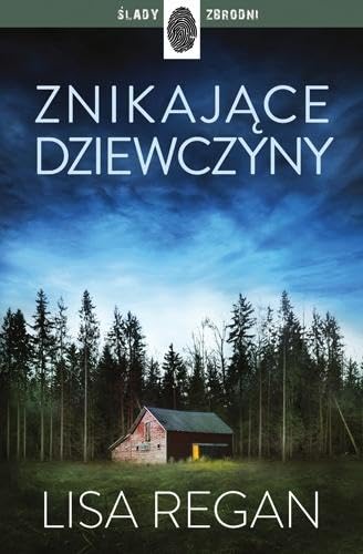 Znikające dziewczyny (ŚLADY ZBRODNI) von Dolnośląskie