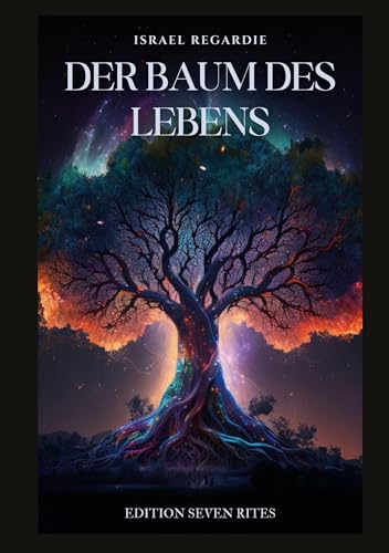 Der Baum des Lebens: Eine Studie über Magie