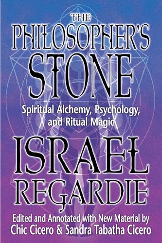 The Philosopher's Stone: Spiritual Alchemy, Psychology, and Ritual Magic von Llewellyn Publications