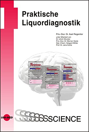 Praktische Liquordiagnostik (UNI-MED Science) von UNI-MED