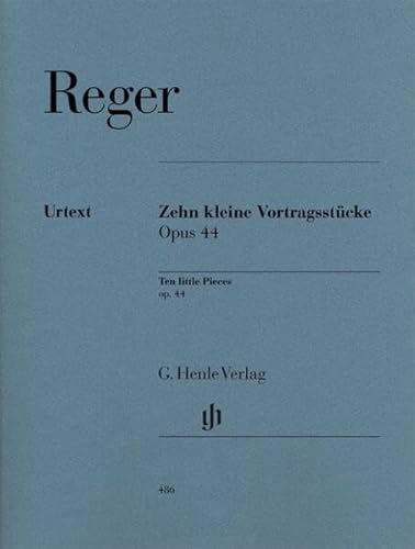 10 kleine Vortragsstücke op. 44: Besetzung: Klavier zu zwei Händen (G. Henle Urtext-Ausgabe) 10 kleine Vortragsstücke op. 44: Besetzung: Klavier zu zwei Händen (G. Henle Urtext-Ausgabe)