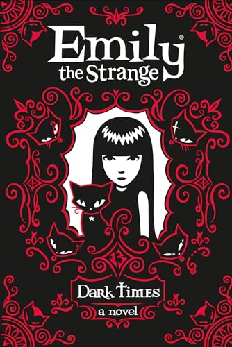 Dark Times: A Novel (Emily the Strange)