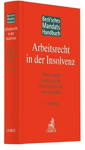 Beck'sches Mandatshandbuch Arbeitsrecht in der Insolvenz von Beck C. H.