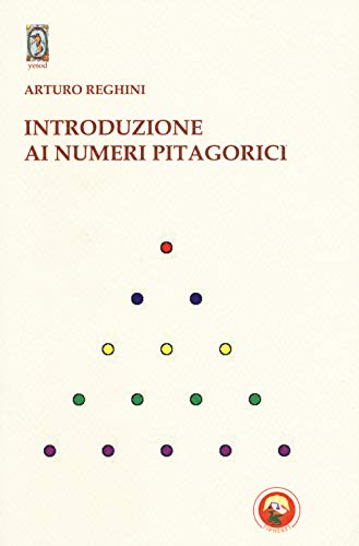 Introduzione Ai Numeri Pitagorici (Yesod)