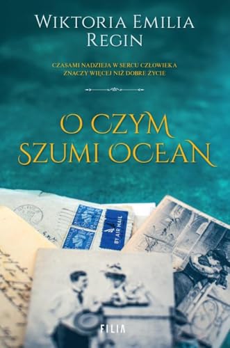 O czym szumi ocean von Filia