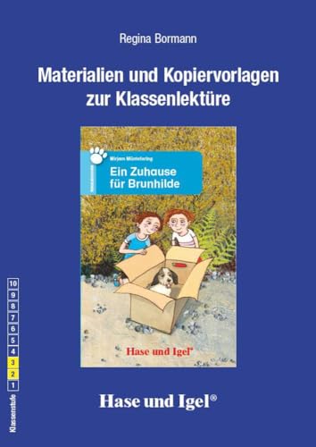 Begleitmaterial: Ein Zuhause für Brunhilde: Klassenstufe 2/3 von Hase und Igel Verlag GmbH