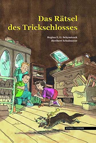 Das Rätsel des Trickschlosses: Ein Abenteuer im Deutschen Schloss- und Beschlägemuseum Velbert von Schnell & Steiner