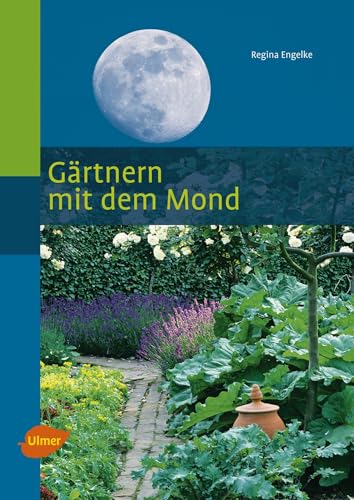 Gärtnern mit dem Mond