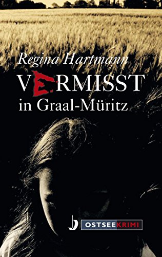 Vermisst in Graal-Müritz (OstseeKrimi) von Hinstorff Verlag GmbH
