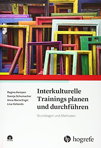 Interkulturelle Trainings planen und durchführen: Grundlagen und Methoden