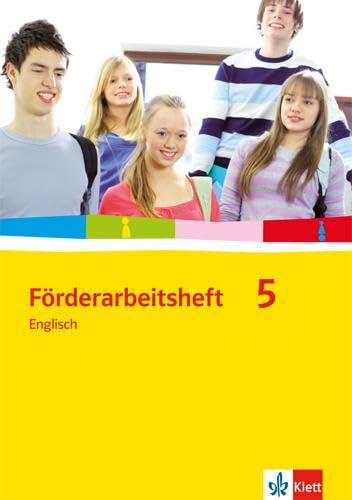 Förderarbeitsheft 5 - Englisch: Arbeitsheft Klasse 9 von Klett