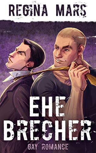 Ehebrecher: Gay Romance