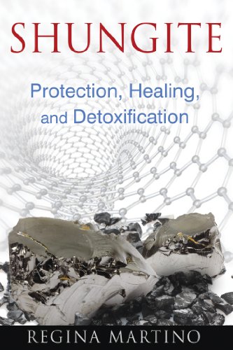 Shungite: Protection, Healing, and Detoxification Shungite: Protection, Healing, and Detoxification