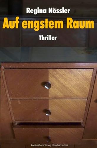 Auf engstem Raum: Thriller