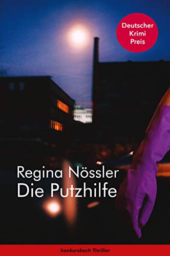 Die Putzhilfe: Thriller von Konkursbuch Verlag