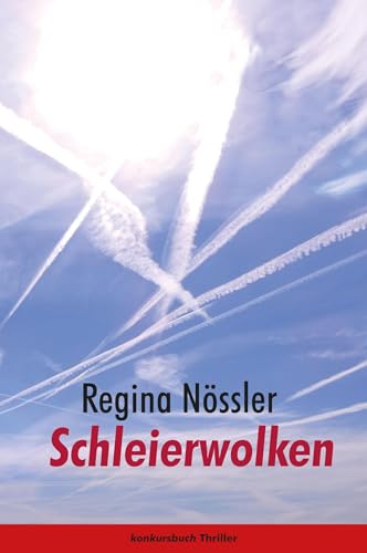 Schleierwolken: Thriller