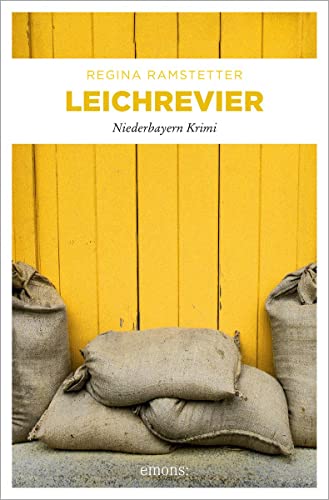 Leichrevier (Niederbayern Krimi) von Emons Verlag