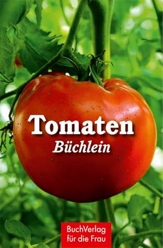 Tomatenbüchlein (Minibibliothek) Tomatenbüchlein (Minibibliothek)