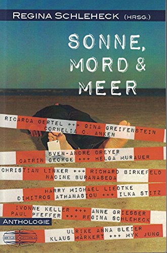 Sonne, Mord und Meer: Anthologie