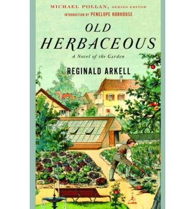 Old Herbaceous by Arkell, Reginald ( Author ) ON May-15-2003, Paperback von Random House USA Inc