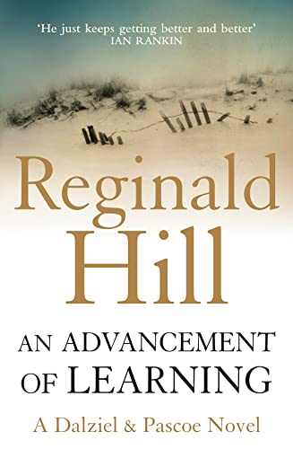 An Advancement of Learning: The compelling detective murder mystery novel from the Sunday Times bestselling author (Dalziel & Pascoe, Band 2)