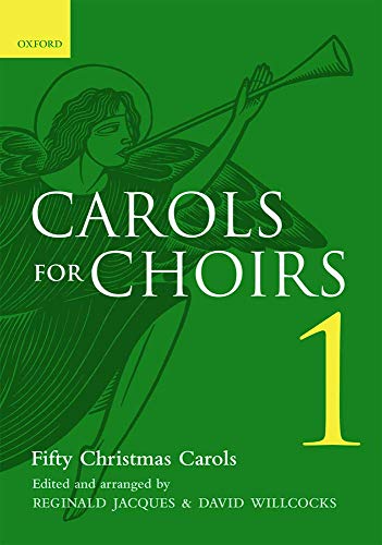 Carols for Choirs, Chorpartitur.Vol.1: Vocal score (. . . for Choirs Collections) von Oxford University