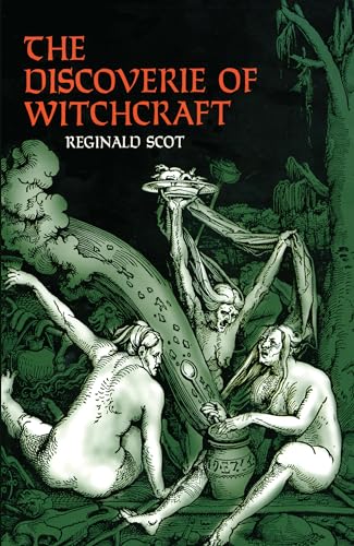 The Discoverie of Witchcraft (Dover Occult) von Dover Publications