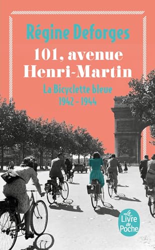 La Bicyclette bleue, tome 2 : 101, avenue Henri-Martin: La Bicyclette bleue 1942-1944 (Bicyclette Bleue, 2, Band 2)