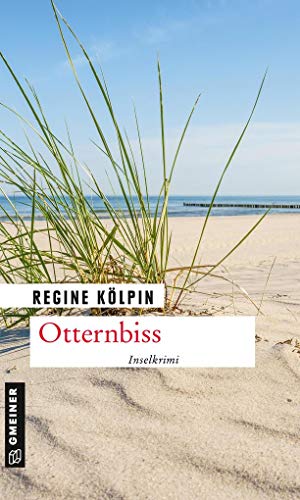 Otternbiss: Inselkrimi (Kriminalromane im GMEINER-Verlag) von Gmeiner Verlag