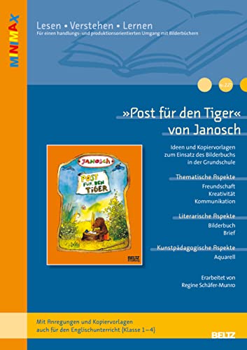 »Post für den Tiger« von Janosch: Ideen und Kopiervorlagen zum Einsatz des Bilderbuchs in der Grundschule. Mit Materialien zum Schriftspracherwerb. (Beltz Praxis / Lesen - Verstehen - Lernen) von Beltz