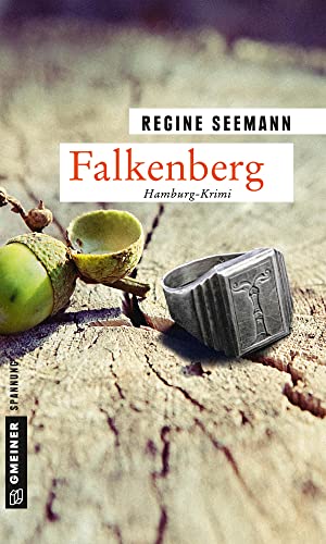 Falkenberg: Kriminalroman (Kriminalromane im GMEINER-Verlag) (Kommissarinnen Brandes und Kurtoglu)