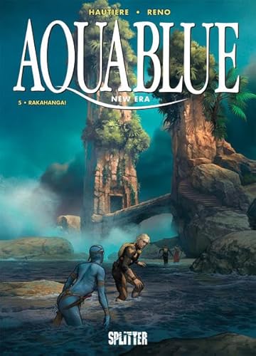 Aquablue – New Era. Band 5: Rakahanga!