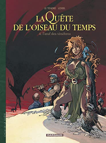 La Quête de l'Oiseau du Temps - L'Oeuf des ténèbres