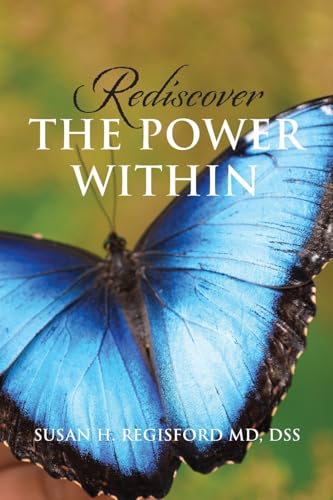 Rediscover the Power Within Rediscover the Power Within von Trilogy Christian Publishing